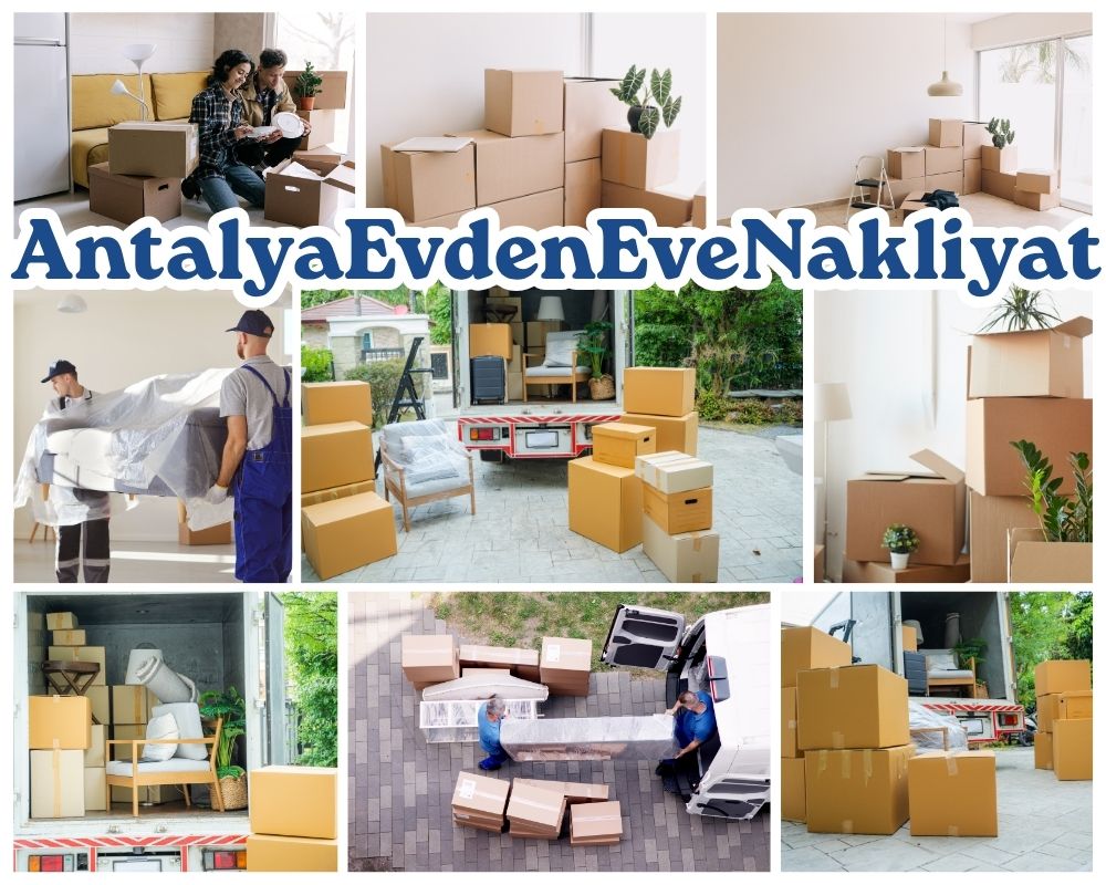 Antalya Evciler Evden Eve Taşıma